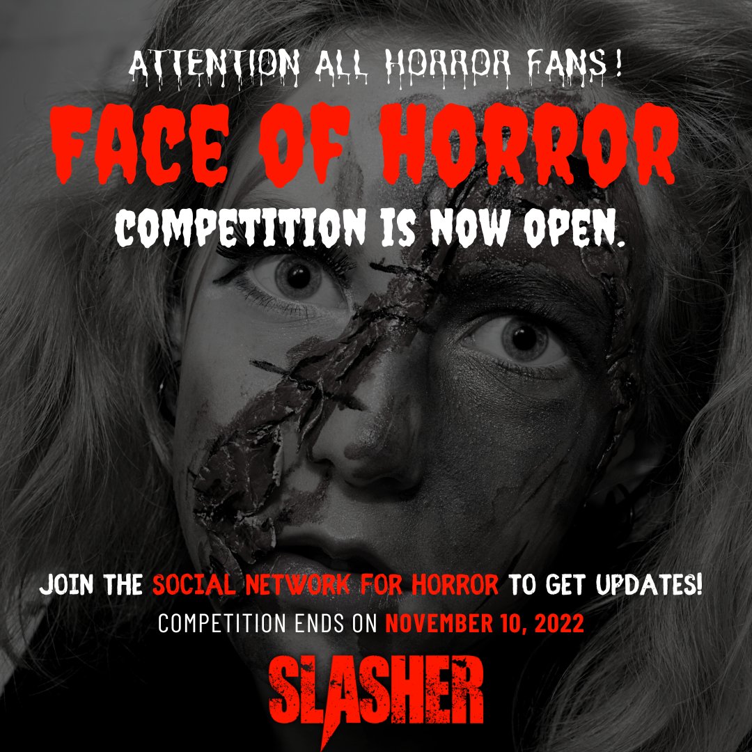 theslasherapp's tweet photo. Attention all horror fans!
The Face of horror competition is now open.
If you are a contestant, join the Social Network For Horror to get updates!
#faceofhorror #horrorcontest #horrorlover #horrorstories #horrorfans #horrorlife #horrorfamily #horrorobsessed #theslasherapp ... https://t.co/mtmWmqHnvM