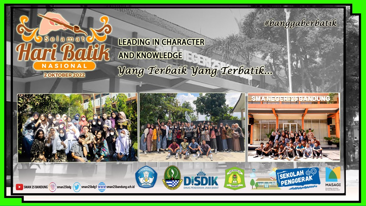 sman25bdg's tweet photo. Batik merupakan warisan asli Bangsa Indonesia yang telah di aku UNESCO. Selamat memperingati Hari Batik Nasional. Yang terbaik,yang Berbatik. Banggaberbatik. 
#sman25bdg
#sekolahpenggerak
#kurikulummerdeka
#cadisdikwil7
#humas_jabar 
#jabarjuara
#jabarmasagi
#haribatiknasional https://t.co/GBflfoaozH