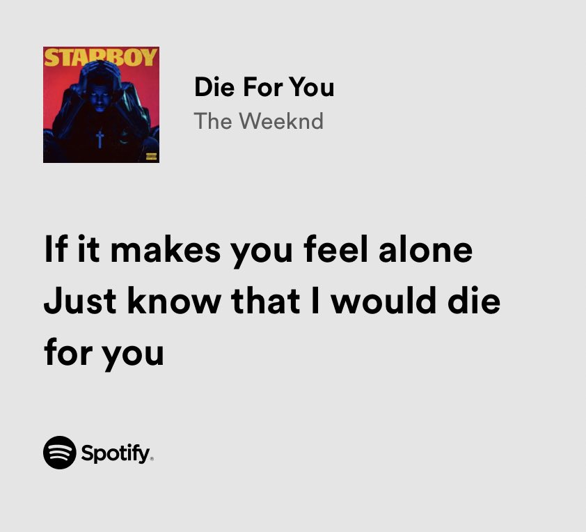thesadbaby's tweet photo. the weeknd / die for you https://t.co/HG0iJaN5hX