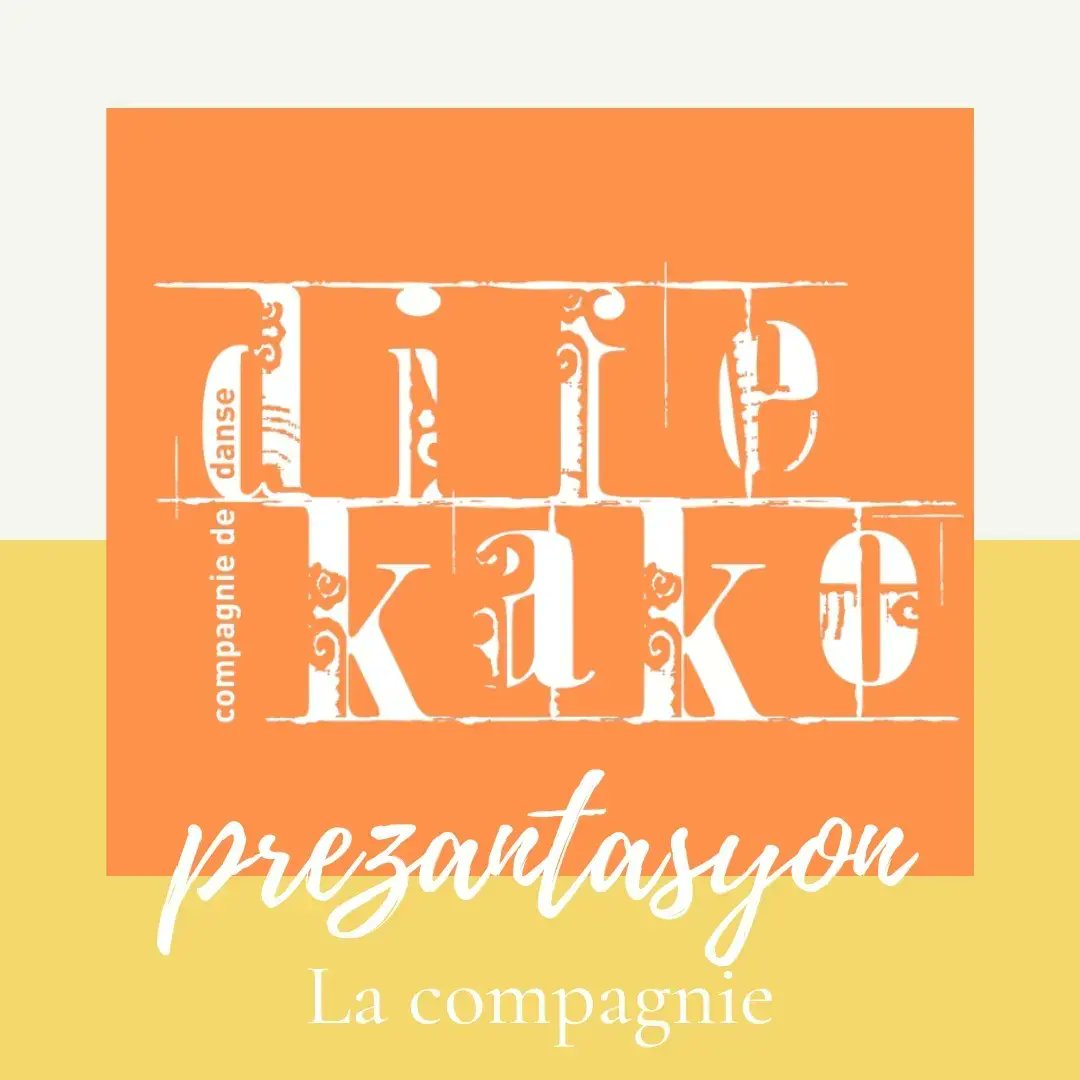 LA COMPAGNIE DIFE KAKO