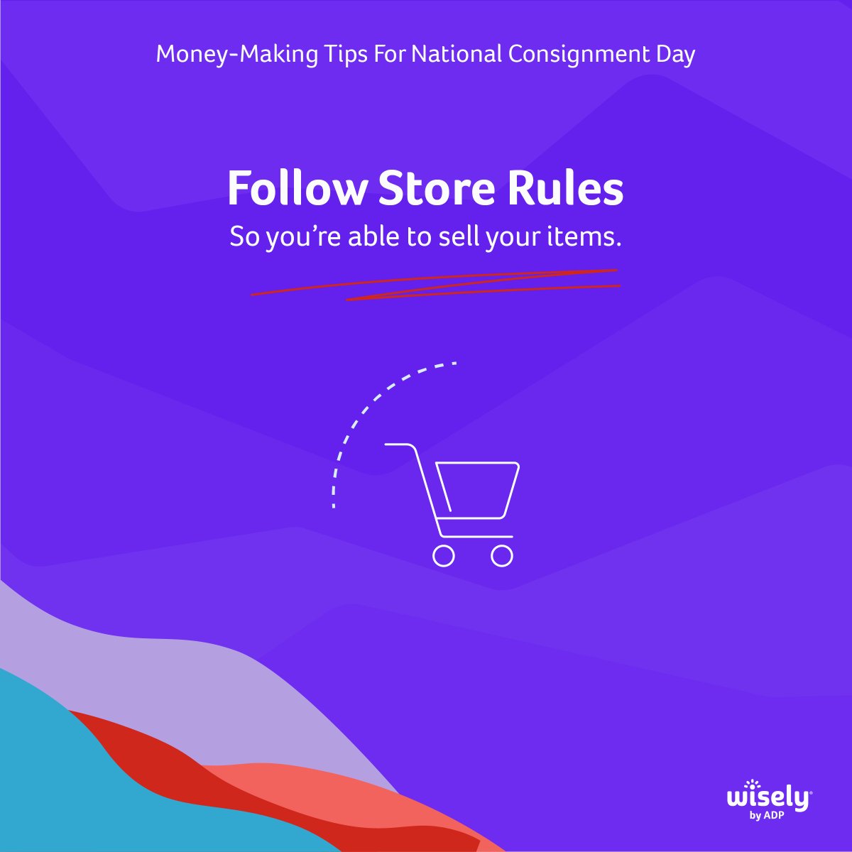 WiselybyADP's tweet photo. Happy #NationalConsignmentDay! Use these tips to help you earn some extra money and declutter your space. #ResellTips #ConsignmentTips https://t.co/HWw7uE0hpp