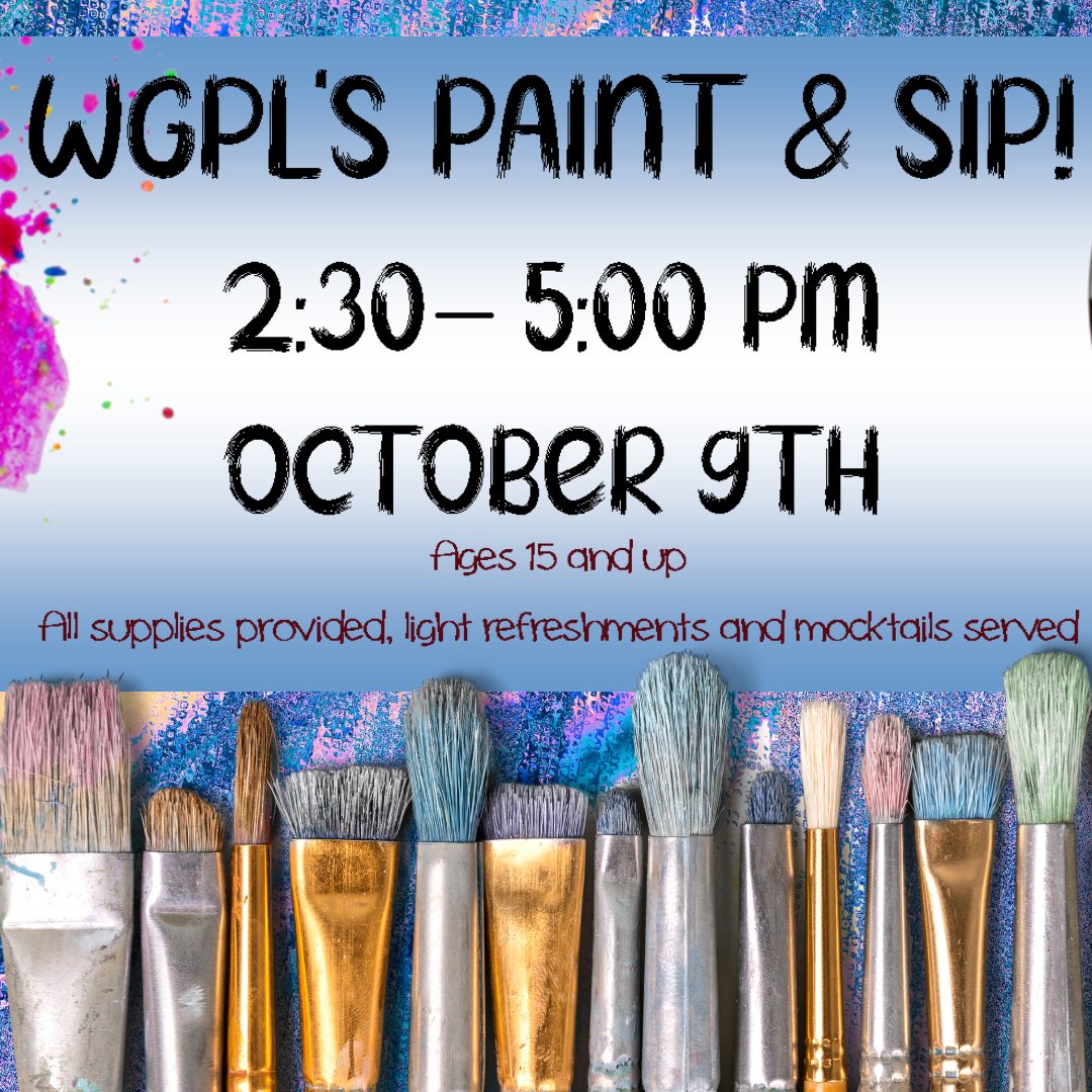 wgpl's tweet image. This week at WGPL! #storytime #ClimateRealityProject #RheumatoidArthritis #paintandsip #libraryprograms