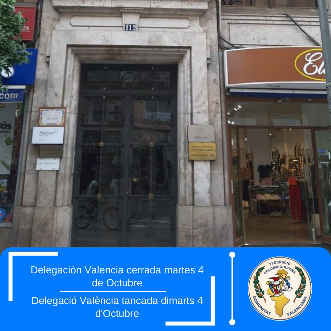 fedcolombicv's tweet photo. La delegación de Valencia de la Federación de Colombicultura de la Comunidad Valenciana mañana martes 4 de Octubre permanecerá cerrada durante todo el día.

https://t.co/YVM1sA64Mr https://t.co/pieCxZtG3M