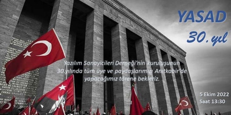 _yasad's tweet photo. Yazılım Sanayicileri Derneğinin kuruluş günü olan 5 Ekim'de tüm üye ve paydaşlarımızı Anıtkabir'de yapacağımız Ataya Saygı törenine bekleriz . 
Tarih 5 Ekim 2022 saat 13:30 Arslanlı yol başlangıcı https://t.co/Vk7RNwDbsd
