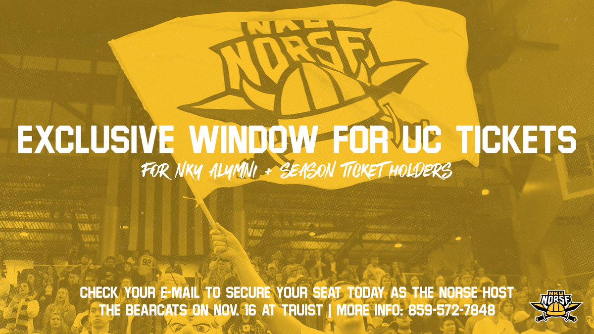 Are you a 𝗡𝗞𝗨 𝗔𝗟𝗨𝗠𝗡𝗜 or 𝗦𝗘𝗔𝗦𝗢𝗡 𝗧𝗜𝗖𝗞𝗘𝗧 𝗛𝗢𝗟𝗗𝗘𝗥?

An exclusive offer to lock in your <a href="/NKUNorseMBB/">NKU Men's Basketball 🏀</a> 🆚 Cincinnati 🎟️s is in your inbox 𝗡𝗢𝗪!

𝗟𝗜𝗠𝗜𝗧𝗘𝗗 lower bowl seating remains 👀

(𝗖𝗮𝗹𝗹 𝟴𝟱𝟵-𝟱𝟳𝟮-𝟳𝟴𝟰𝟴 𝗳𝗼𝗿 𝗺𝗼𝗿𝗲 𝗶𝗻𝗳𝗼)

#NorseUp