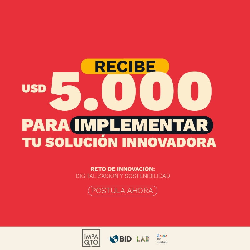 IMPAQTOec's tweet photo. ¡El #RetoDeInnovación: Digitalización y Sostenibilidad busca a startups de LATAM con ambición de generar soluciones disruptivas e innovadoras! ¿Eres una? 

El ganador recibirá:
🚀 Mentoría y acceso a redes del ecosistema 
💰 USD 5.000 en capital semilla

#SolucionesDisruptivas