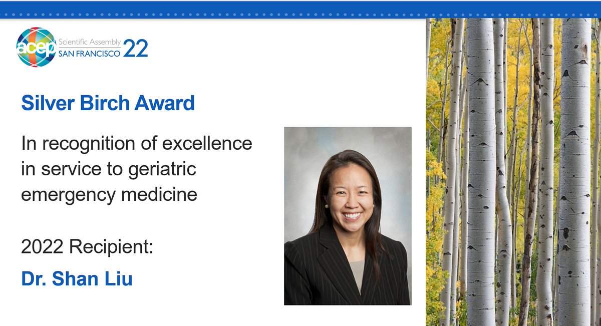 Congratulations to @shan_lliu635 from @MassGeneralEM/@EMRES_MGHBWH for receiving the Silver Birch Award at #ACEP22 in recognition of her service to the field of geriatric emergency medicine. 👏👏👏