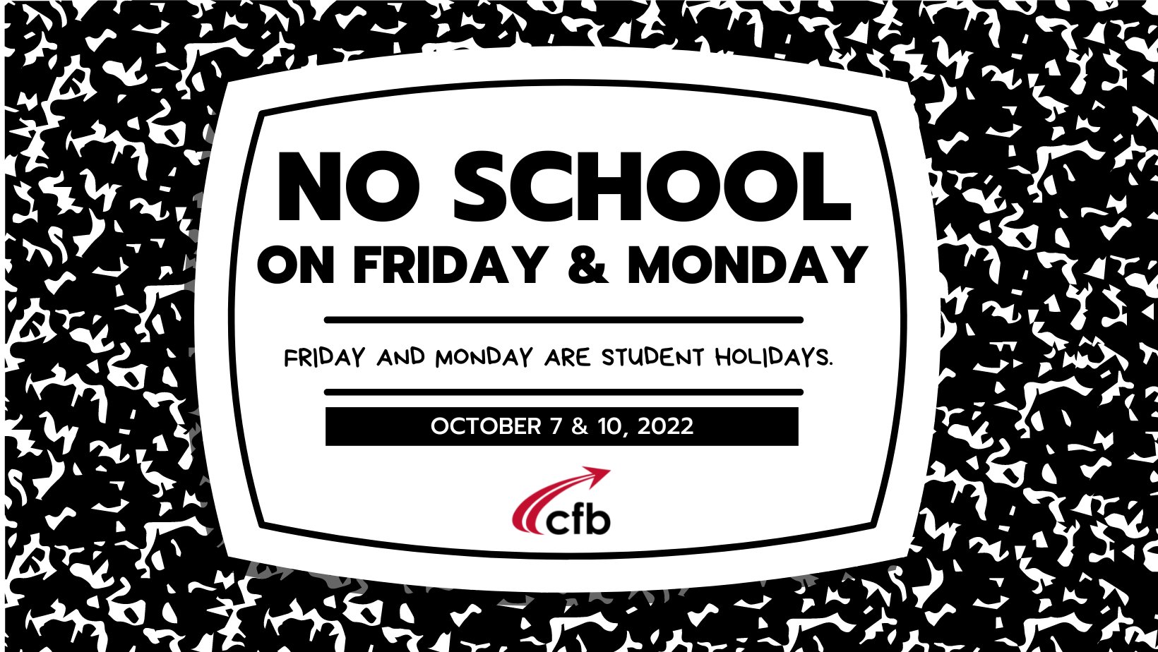 Carrollton-Farmers Branch ISD on X: "REMINDER: There will be no school this  coming Friday and Monday. October 7 & 10 are student holidays. To download  of PDF of the 2022-23 school calendar,