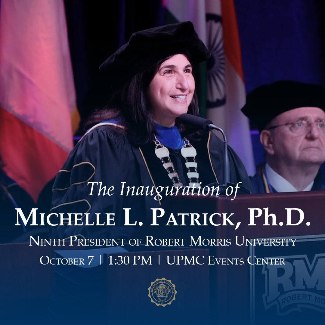 RMU_SEMS's tweet photo. Join us at the UPMC Events Center on Friday, October 7 at 1:30 p.m. to celebrate the inauguration of Dr. Michelle Patrick as the ninth president of RMU! https://t.co/8QRPrK8q6F
