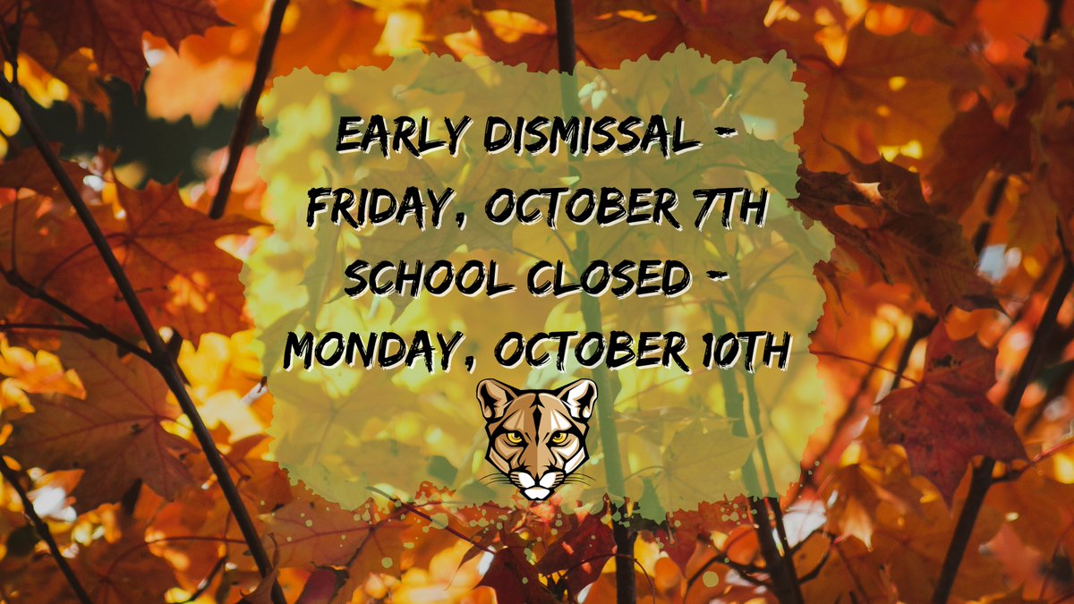 HMannCougars's tweet photo. Just a reminder...all North Bergen Schools will have an Early Dismissal on Friday, October 7 and will be closed on Monday, October 10 for Columbus Day. https://t.co/frIy5lNd1g