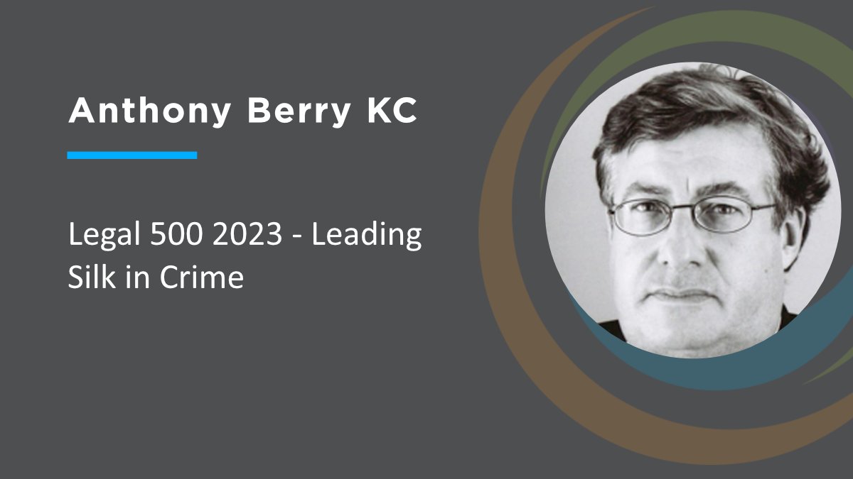 cornwall_street's tweet photo. Anthony Berry KC has been ranked a Leading Silk in Crime in @thelegal500 

https://t.co/cb0zptYDoJ https://t.co/MQp2tJfw62