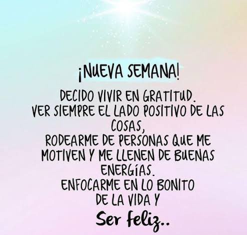 Que tengas feliz inicio de semana!