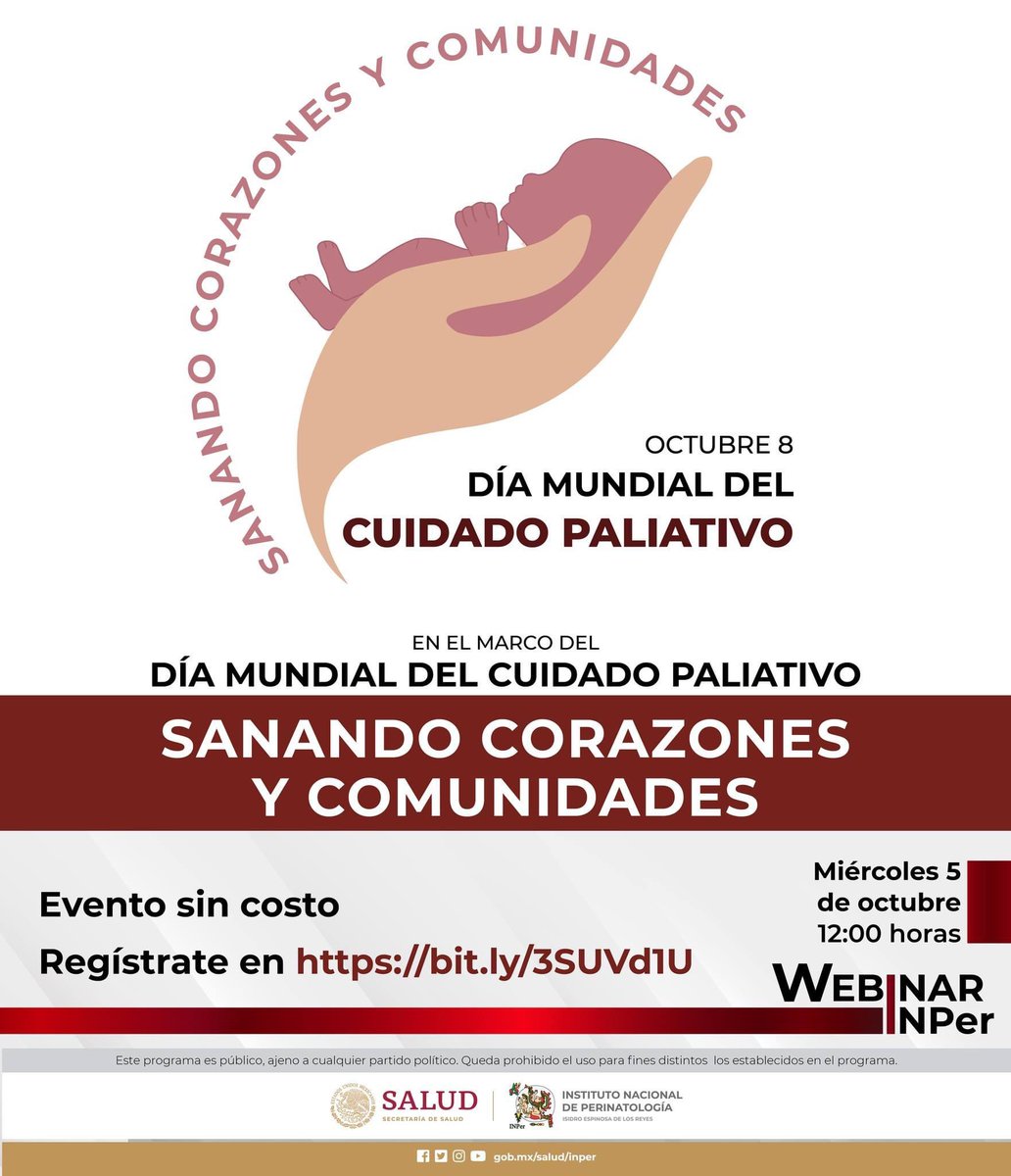 INPer_mx's tweet photo. En el marco del Día Mundial del Cuidado Paliativo 

#WebinarINPer 
Sanando Corazones y Comunidades

Regístrate en https://t.co/GtZk0zYc1f

Miércoles 5 de octubre 12:00 horas • Evento sin costo

• Oportunidades para Cuidado Paliativo en #AlojamientoConjunto
🧵 https://t.co/spSzY09TvN