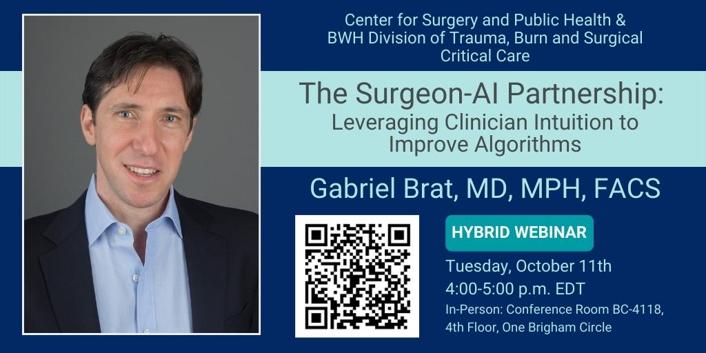 CSPH (@csph_bwh) on Twitter photo Join us next week Tuesday, October 11th @ 4:00 p.m. EDT for our Harvard Surgical HSR Speaker <a href="/bratogram/">Gabriel Brat</a>:
"The Surgeon-AI Partnership: Leveraging Clinician Intuition to Improve Algorithms"
csph.brighamandwomens.org/gabriel-brat/
Register here: bit.ly/3yb66V8 Join us next week Tuesday, October 11th @ 4:00 p.m. EDT for our Harvard Surgical HSR Speaker <a href="/bratogram/">Gabriel Brat</a>:
"The Surgeon-AI Partnership: Leveraging Clinician Intuition to Improve Algorithms"
csph.brighamandwomens.org/gabriel-brat/
Register here: bit.ly/3yb66V8
