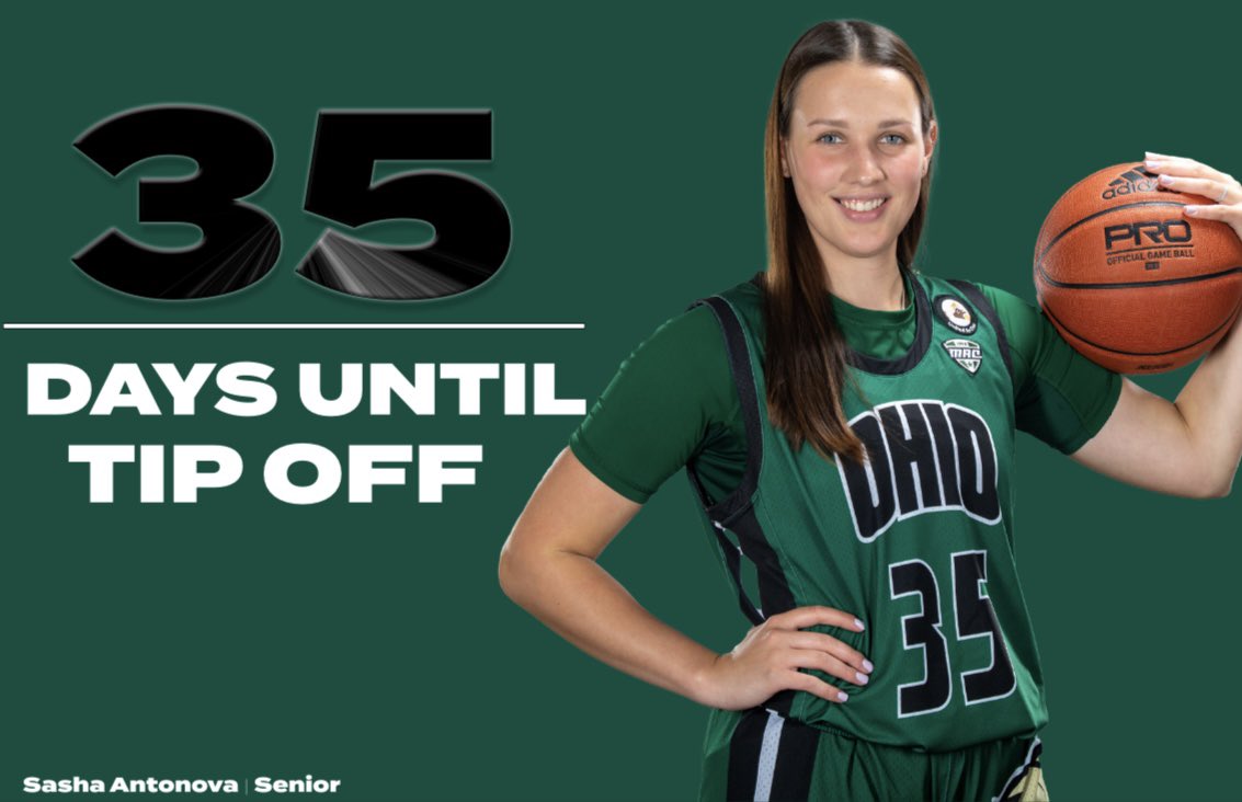 OhioWBasketball's tweet photo. 35 days til game day!
#CreateOUrLegacy
Sasha Antonova is a 5th year senior here at Ohio University. She grew up in Moscow, Russia and went to High School in West Virginia! https://t.co/LrF6bkkevD