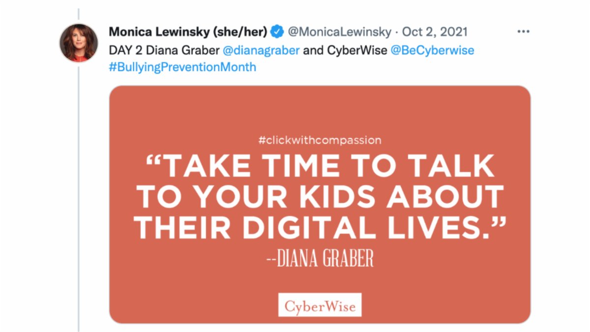 We HAD to kick off #BullyingPreventionMonth with the AMAZING anti-bullying activist <a href="/MonicaLewinsky/">Monica Lewinsky (she/her)</a>’s #ClickWithCompassion campaign! 🙌 Thanks so much for sharing a quote by our founder, <a href="/dianagraber/">Diana Graber</a>!