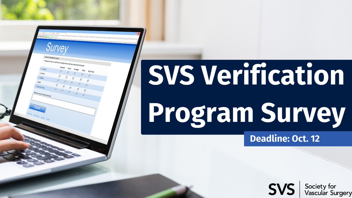 Help the SVS by completing a short survey on your and your practice's interest in participating in the outpatient verification program. Start here: surveymonkey.com/r/HYSS3LG