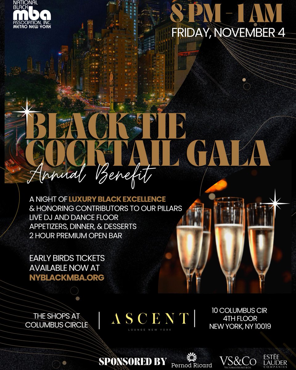 ✨ A Night of Luxury Black Excellence &amp; Honoring Contributors to our Pillars
Live DJ and Dance Floor 
Appetizers, Dinner, &amp; Desserts 
2 Hour Premium Open Bar

✨ Tickets Available Now at nyblackmba.org
