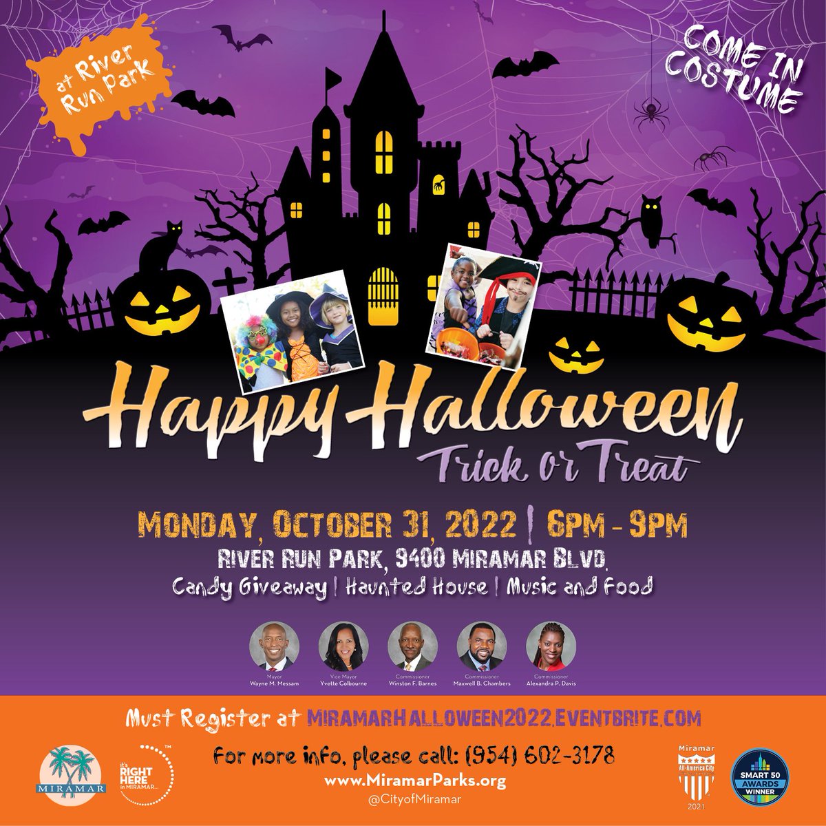 The spooky season is among us👻

And so is our Annual Halloween celebration!

Candy Giveaways, A Haunted House, Music and Food and more! Make sure to come in costume🧟‍♀️

Monday, October 31 | 6-9pm
River Run Park
9400 Miramar Blvd

Must Register at: MiramarHalloween2022.Eventbrite.com