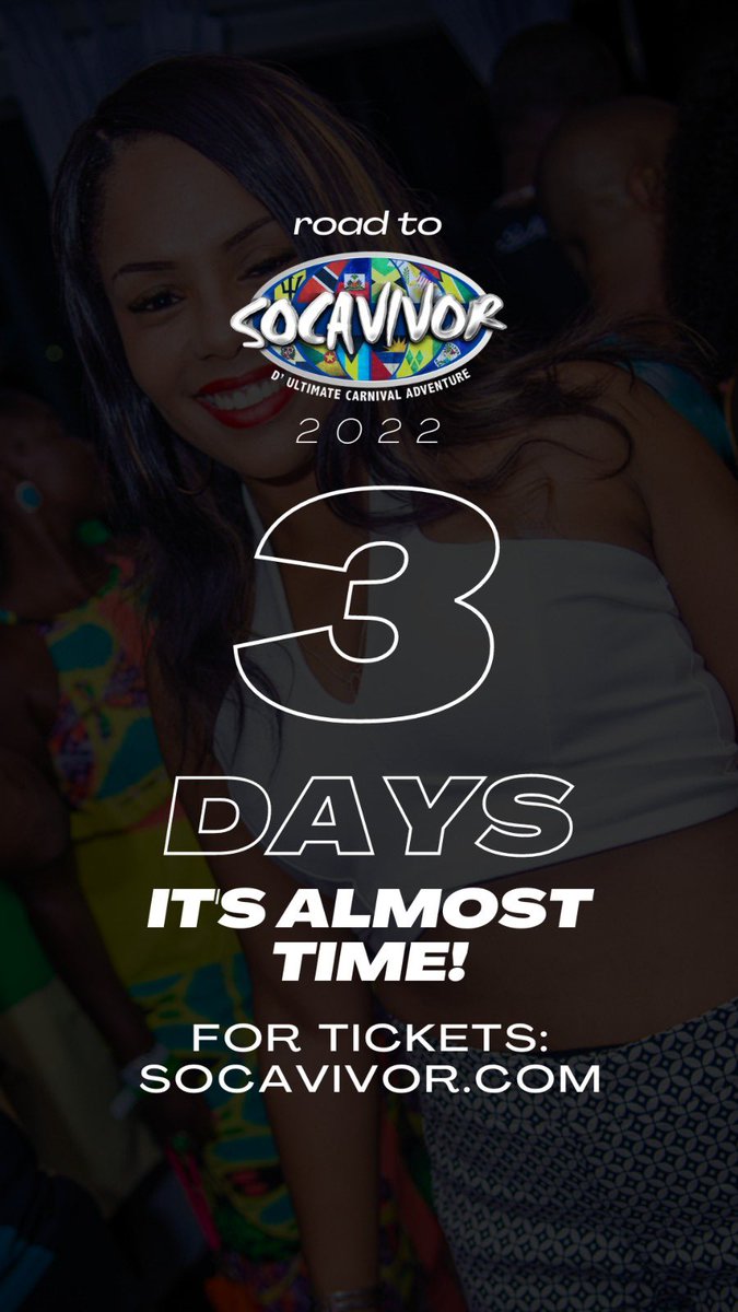SOCAVIVOR_'s tweet photo. Only 3️⃣ Days Away From @socavivor 

Carnival Eventures for 20 years +!
October 6th to 11th 2022 

For Info : 305 438 9488
For tickets: https://t.co/ohUt6jckec

#MiamiCarnival #MiamiCarnival2022 #Socavivor #Soca #socalovers #socalover  #miami #carnival  #thebeatgoeson https://t.co/E6hCFAvBGW