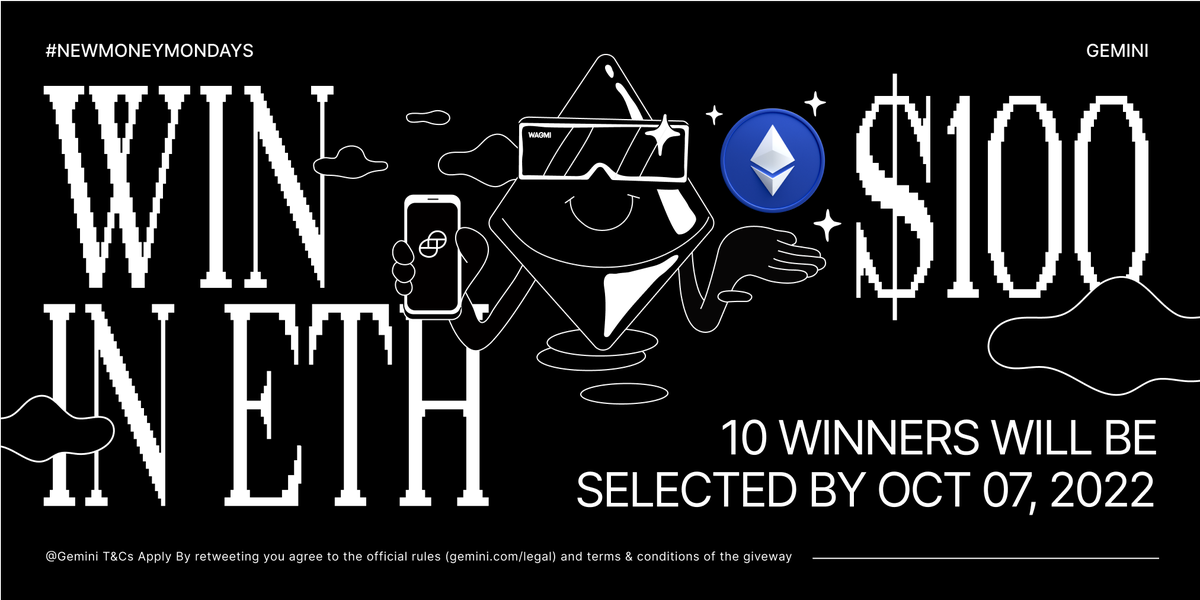 1/3 It’s time for another #NewMoneyMondays! This week, we’re giving away $100 in $ETH to 10 new or existing Gemini users!

MUST follow the rules to enter: bit.ly/3fyxK89