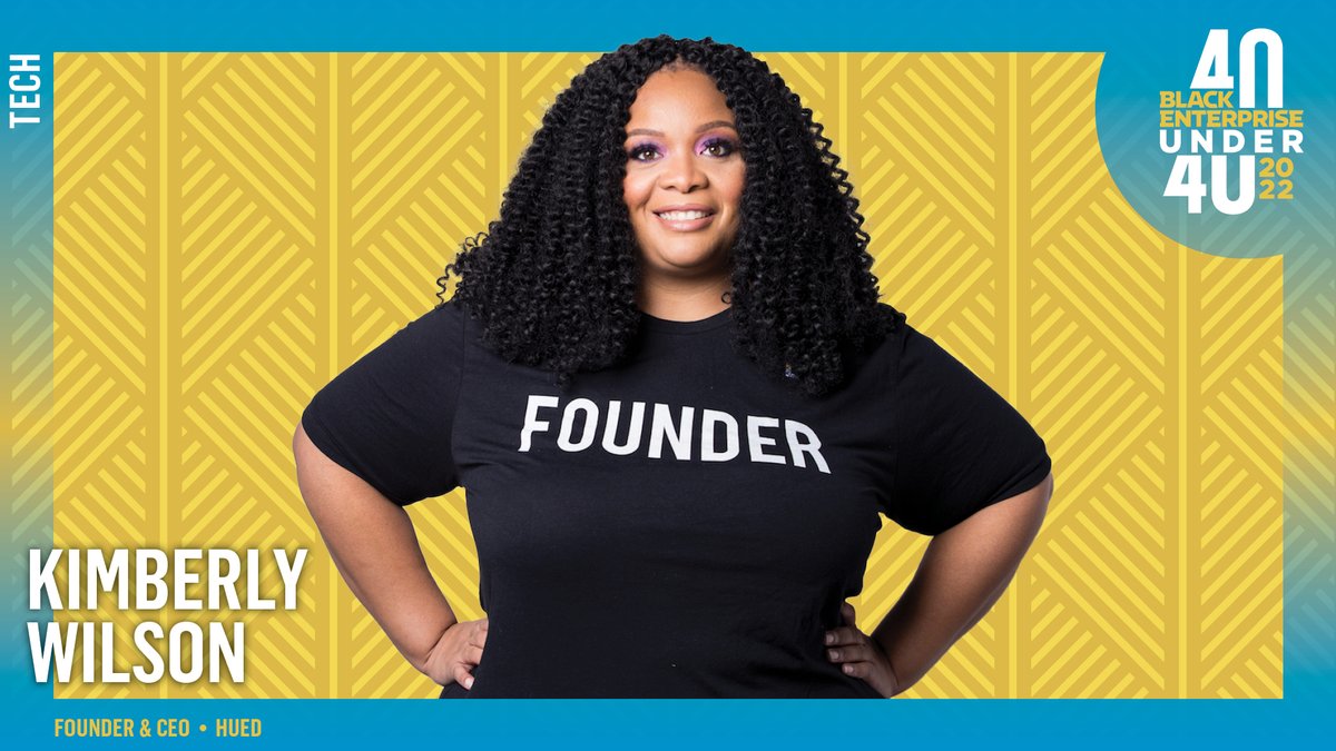 Kimberly Wilson is the founder and CEO of <a href="/WeAreHUED/">HUED</a>, an app built to assist and connect people, including Blacks and Latinos, with culturally competent doctors for healthcare services. ⁠

Check out the full 2022 40 under 40 list #BE40under40 bit.ly/BE40U40