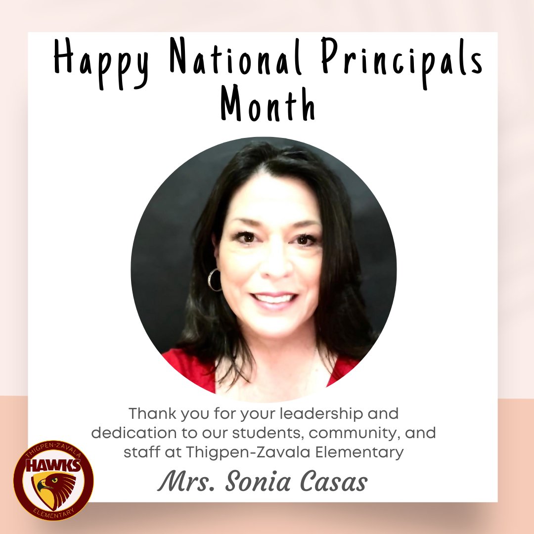 October is National Principals Month! We appreciate everything you do for TZ, Mrs. Casas!