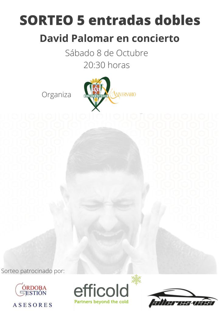 cocinillasccf's tweet photo. Gracias a #TalleresVasi, #EFICOLD y #CórdobaGestión, disponemos de 10 entradas para el gran Concierto de David Palomar el próximo sábado 8 en el Teatro Góngora. Haz RT y podrás ser uno de los 5 ganadores de dos entradas. Realizaremos el sorteo el próximo miércoles. @palochico https://t.co/wfYAEdqZgy