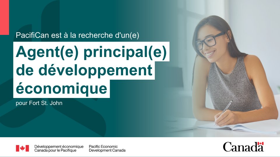 PacifiCanFR's tweet photo. Êtes-vous un professionnel du #DevEc ayant à cœur de faire de la #CB un endroit encore meilleur ou vivre et travailler? Nous sommes à la recherche d'un(e) agent(e) principal(e) de développement économique dynamique qui rejoindra notre équipe du Nord à @fortstjohn. https://t.co/jZgaFiC7Ii