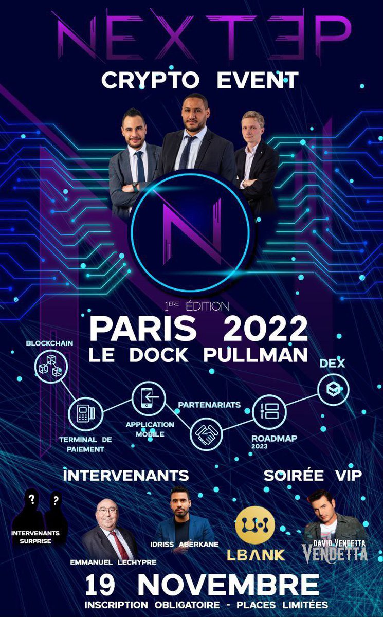Crypto_Columbo_'s tweet photo. 🔶 Le #NextepCryptoEvent
La première édition aura lieu le 19 Novembre 2022 à Paris !
Ils présenteront leur TPE, l'Appli mobile etc..
Les intervenants présents seront @idrissaberkane, Emmanuel Lechybre et d'autres seront dévoilés.
La soirée sera animée par @DavidVendettaOf https://t.co/7w591ohMZx