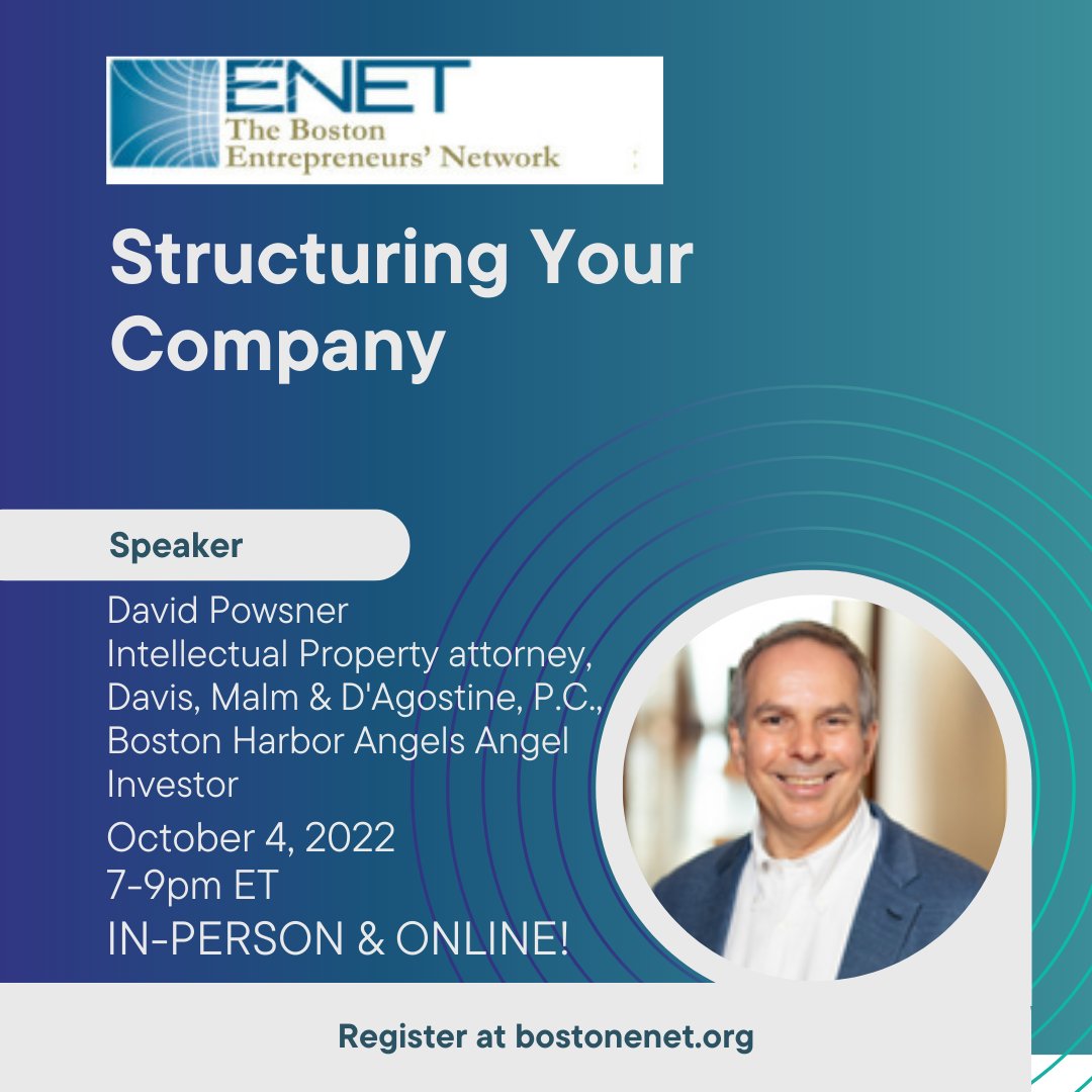 BostonENET's tweet photo. Join ENET to hear #angelinvestor &amp; IP attorney David Powsner speak on "Structuring your company" Tues Oct 20, 7-9pm EDT @Microsoft, Burlington, MA. RSVP https://t.co/OGnNPfNRPm #enet3203 #startupevent #Boston #networking #startups #companystructure #legalissues @eMinutePITCH https://t.co/RvivB0Eubz
