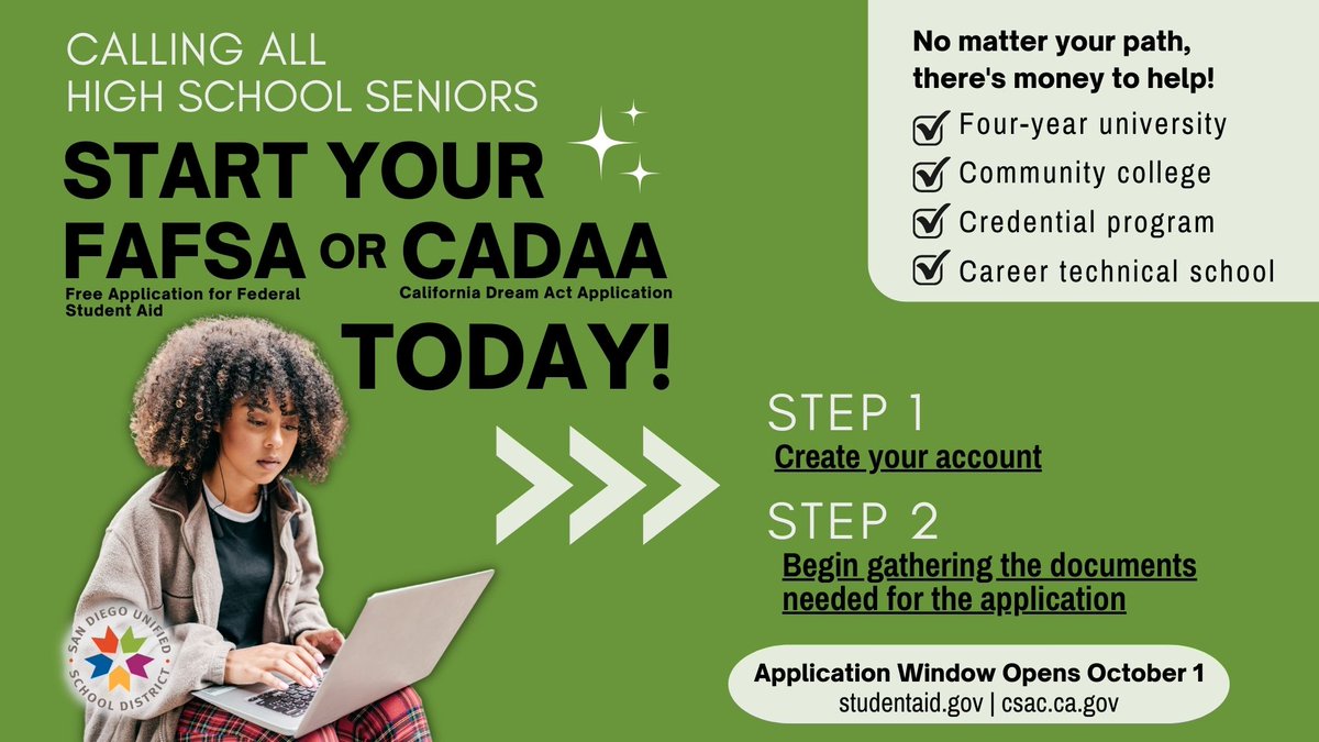 It's #FAFSA time! The Free Application for Federal Student Aid (FAFSA) and California Dream Act Application (CADAA) are now available, and all high school seniors are encouraged to apply. Learn More: sandiegounified.org/departments/co…