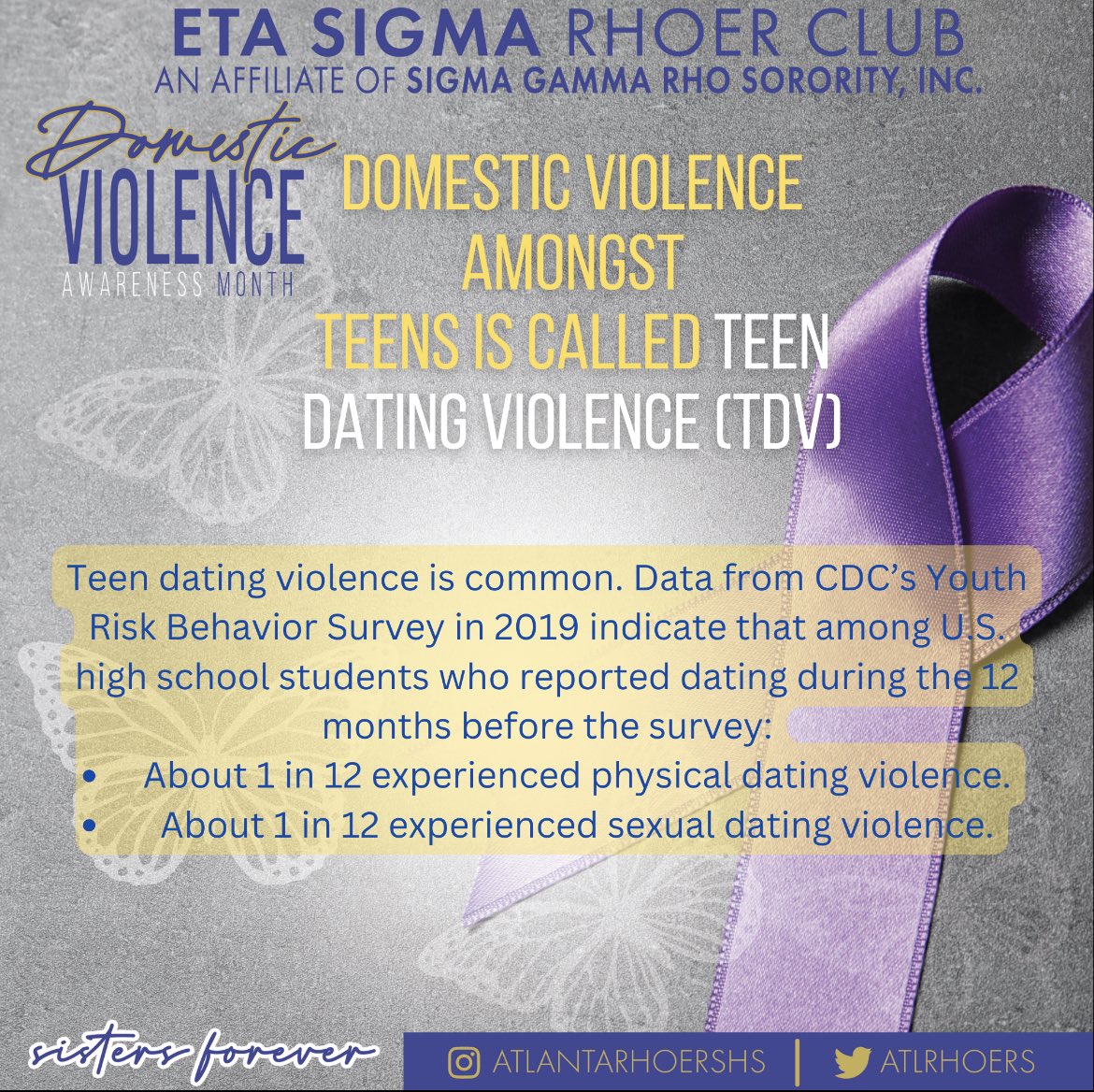 AtlRhoers's tweet photo. Did you know that Domestic Violence can happen when you are dating in your teens? It is referred to as Teen Dating Violence or TDV.
#DomesticViolenceAwarenessMonth #AtlantaRhoers #EtaSigmaRhoers #SigmaGammaRhoSororityAffiliate #1939 #SistersForever https://t.co/nSBfVUMxb7