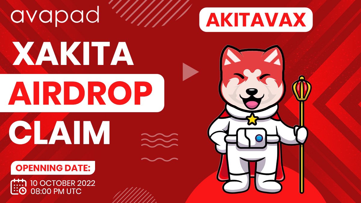 AvapadOfficial1's tweet photo. Good news for the #Xakita Token airdrop winners!

Xakita Token Airdrops will be claimable on #Avapad!

Link: https://t.co/SYnIAQZ5GX
Date: 10 October 2022 at 08:00 PM UTC.

Don’t forget to take them all!

#TheMascotOfAvax #Akitavax #Avapad #Airdrop https://t.co/s0lzI90lUT