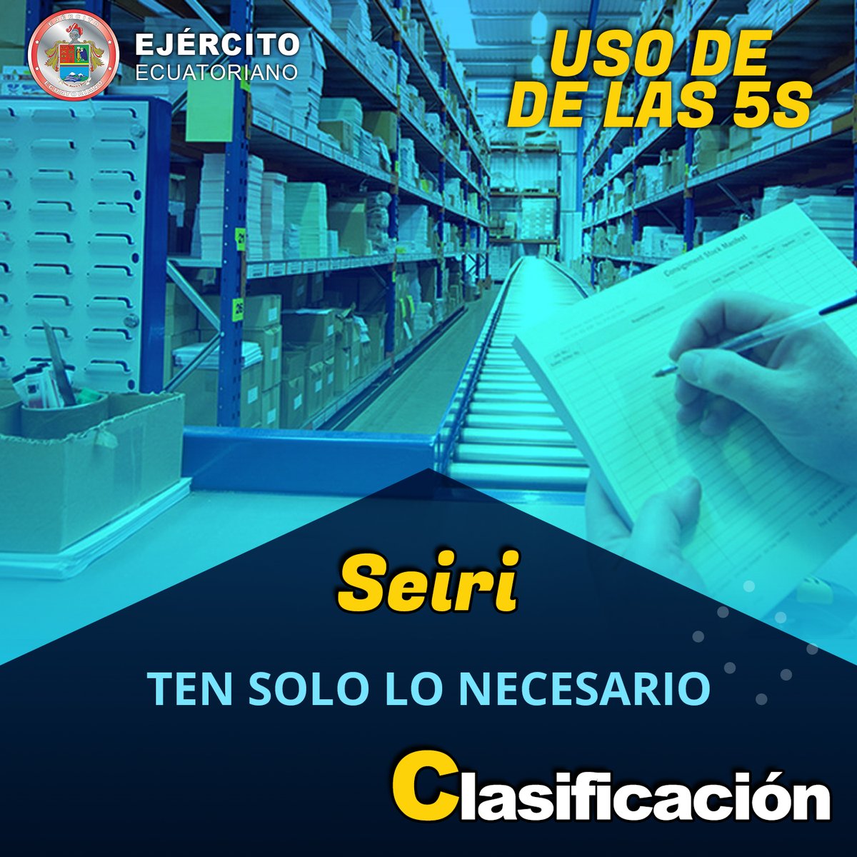 EjercitoECU's tweet photo. 1 s (Seiri): Selección y/o clasificación
Es la clasificación entre útil y no útil.
#EjércitoECU
#OrgulloDefensa https://t.co/p3525CzLa7