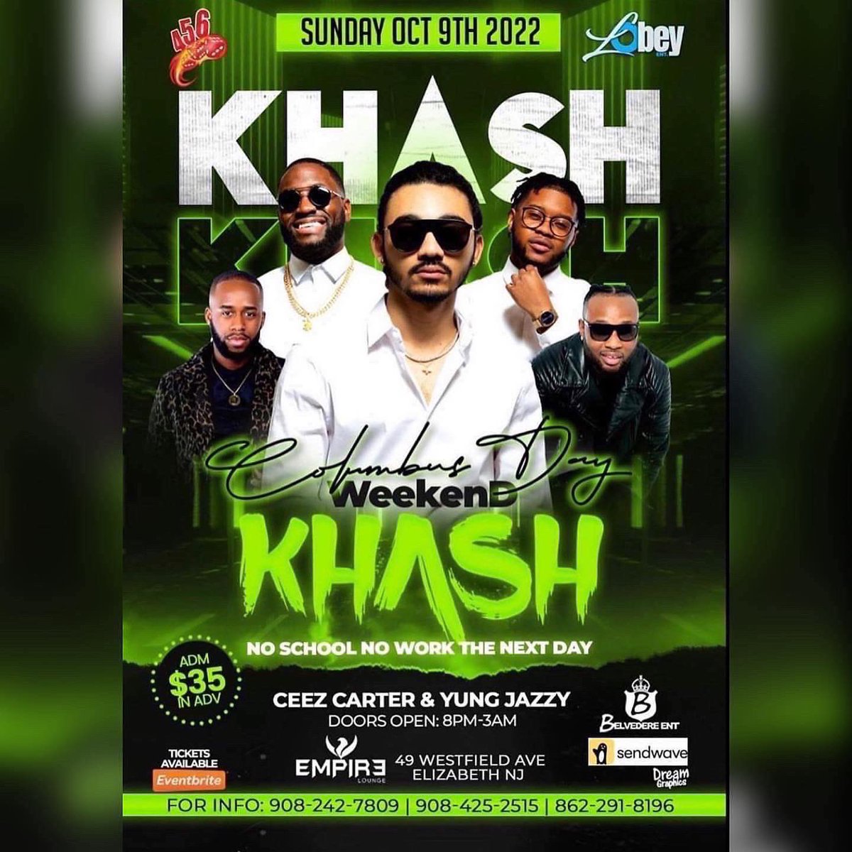 dwetmedamyo's tweet photo. This Sunday .. we coming back to @empireloungenj to shake the room 🔥 DONT MISS OUT. Pral gen vibe 
@khash_empire 
LINK FOR TICKETS ‼️👇🏿👇🏿
https://t.co/RwHdEhJgkc

#dwetmedamyo #khash #theintro #nj #columbusweekend https://t.co/bk3c62exGh
