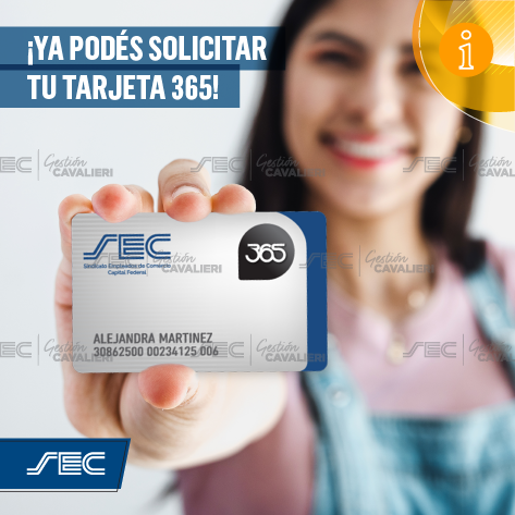¡YA PODÉS SOLICITAR TU TARJETA 365!

¡Llegó el día! A partir de hoy, Lunes 3 de Octubre, habilitamos el nuevo beneficio del SEC

Unico requisito ser afiliado al SEC con 6 meses de antigüedad y cuota al día 

+ INFO beneficios.sec.org.ar/Tarjeta365 

¡Disfrutá de 365!