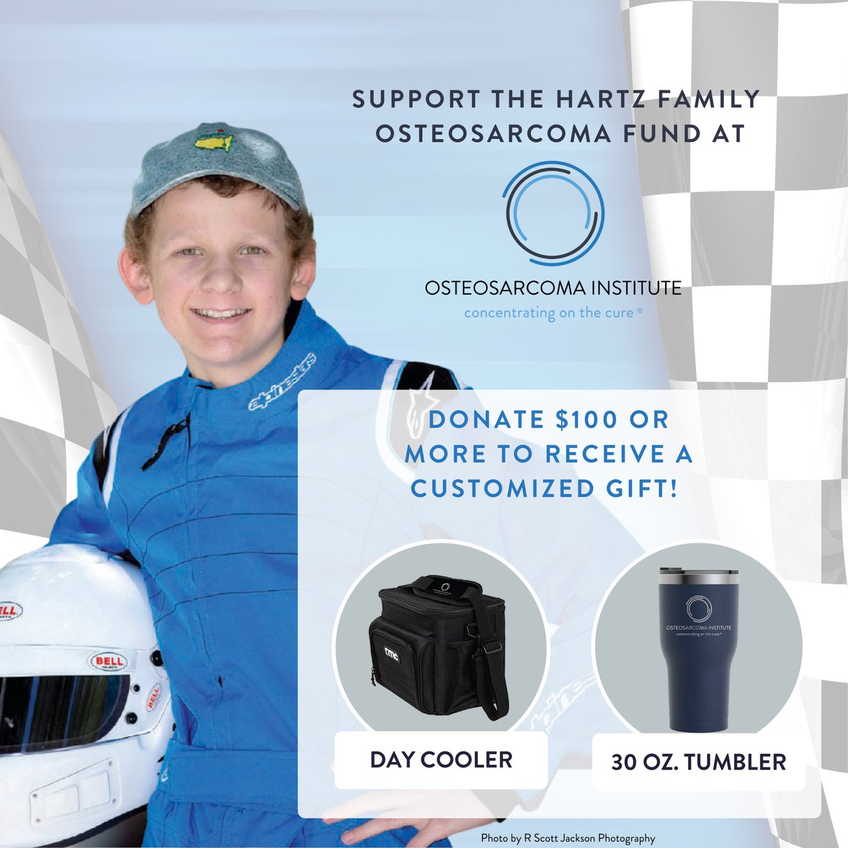 Help Miles, and teens like him, race toward a cure for osteosarcoma by donating to his newly established family fund today. When you give $100 or more, you will have the option to select a customized gift from RTIC Outdoors. To donate, please visit osinst.org/hartz-fund.