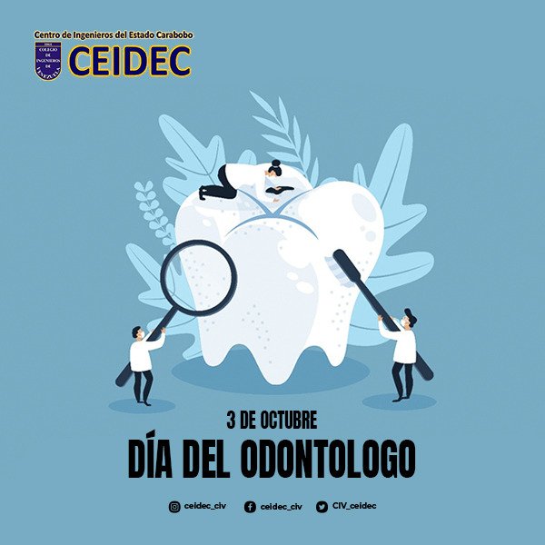 CIV_ceidec's tweet photo. A esos abnegados profesionales de la Salud que a diario luchan por nosotros y por la construcción de un Gran País.  
Feliz día del Odontólogo. 

#ceidec https://t.co/leJJDcMOOZ