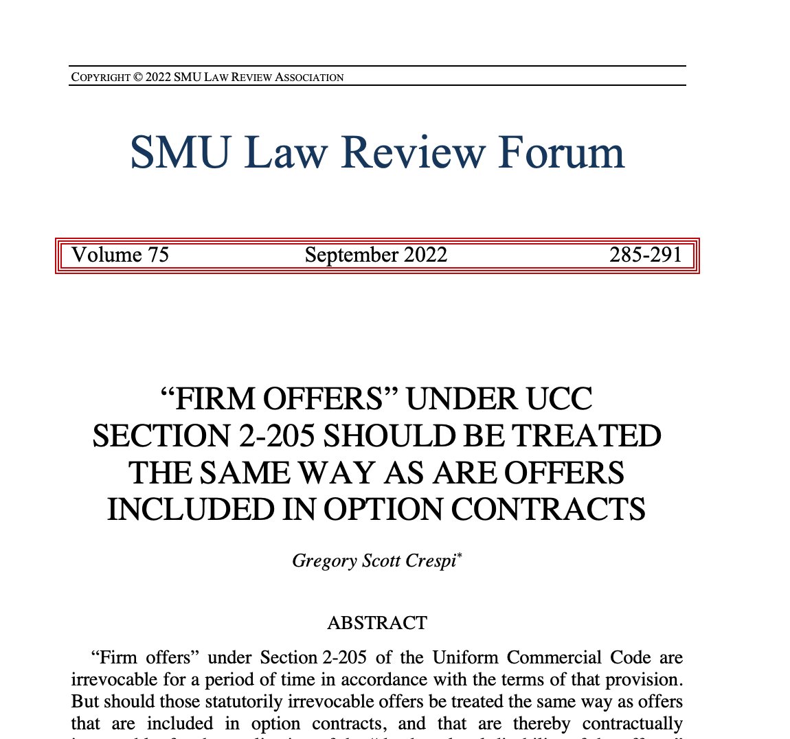 SMULawReview's tweet photo. In @SMULawReview's latest Forum article, Professor Gregory Scott Crespi argues that #firmoffers under #UCC § 2-205 should be treated the same way as are offers included in #optioncontracts. Click below to read more!

https://t.co/Hl65rjH87V https://t.co/AUPaPmfYtV