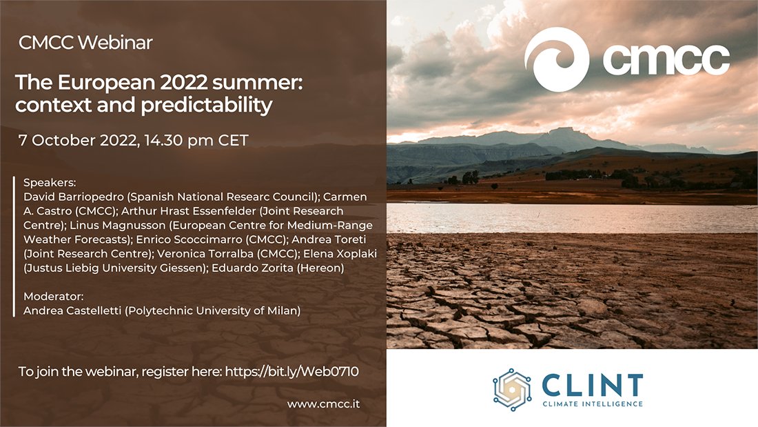 🌐 CMCC Webinar: "The European 2022 summer: context and predictability"
📆 October 7, 2022 - 14:30 pm CET

With experts from <a href="/CLINTH2020/">CLINT</a> project: #heatwave &amp; #drought, their predictability &amp; drought risk monitoring.  
Register here to attend: cmcc.it/lectures_confe…