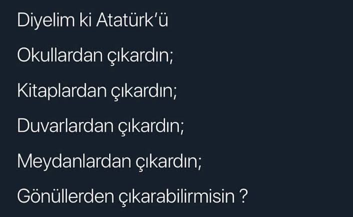 Bunu bildikleri için kuduruyorlar.
👇

#atatürküsevmiyorum