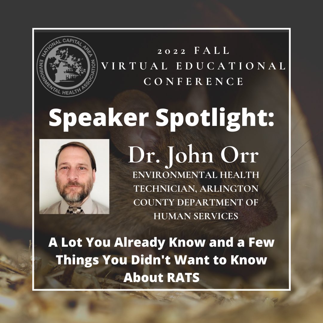 NCAEHA's tweet photo. Our first Speaker Spotlight highlights Dr. John Orr with the Arlington County Health Dept! Join us for our Fall Conference on Monday, Oct. 17th and hear more about our furry little restaurant friends! 🐀 RSVP now for at https://t.co/ynLmNs9Bd6! https://t.co/r5lzRCCAA6