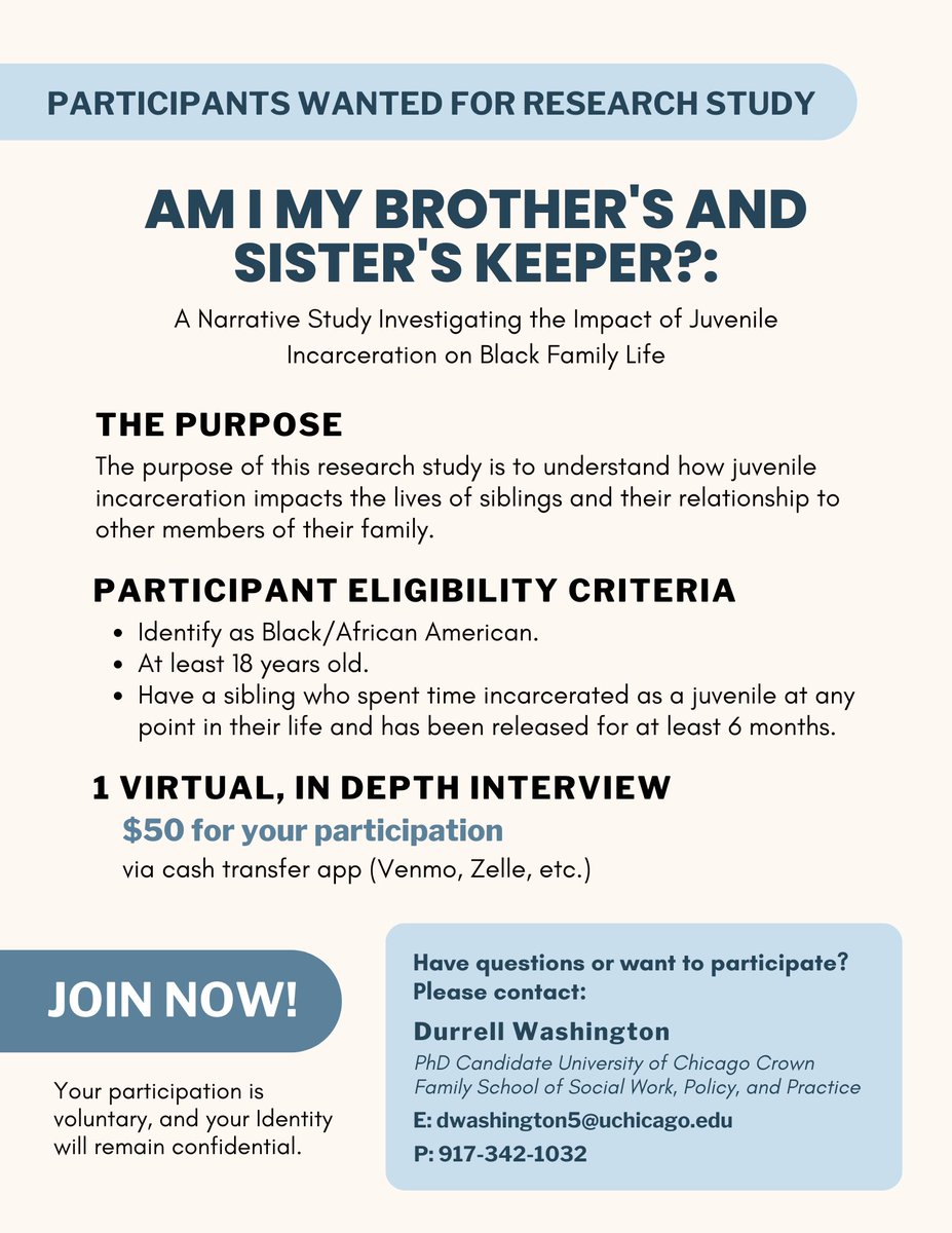 Excited to share my call for participants for my dissertation study. I am conducting virtual interviews with sibling(s) of formerly incarcerated juveniles. Participants must identify as Black &amp; be 18 years old or older. They will be paid $50 for their time reach out for more info
