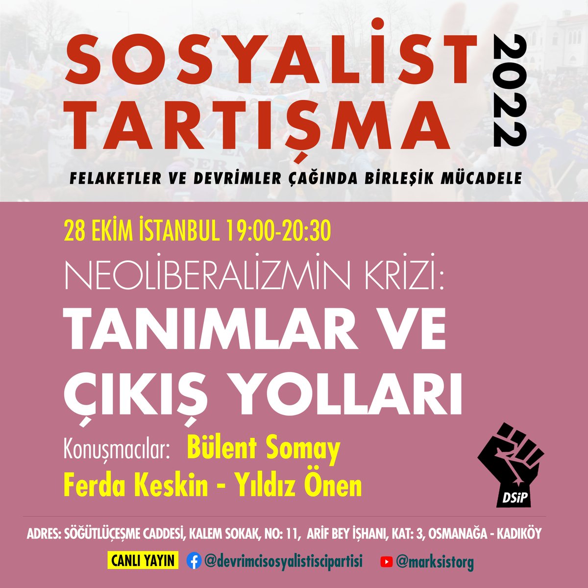 İstanbul ST ikinci toplantısı:
28 Ekim Cuma 
19.00, Neoliberalizmin krizi: Tanımlar ve çıkış yolları
Bülent Somay, Ferda Keskin, Yıldız Önen 

#neoliberalizm
#uprising #isyan  #ekonomikkriz #hayatpahalılığı #economicalcrisis #capitalism #kapitalizm #workers #işçi #mücadele