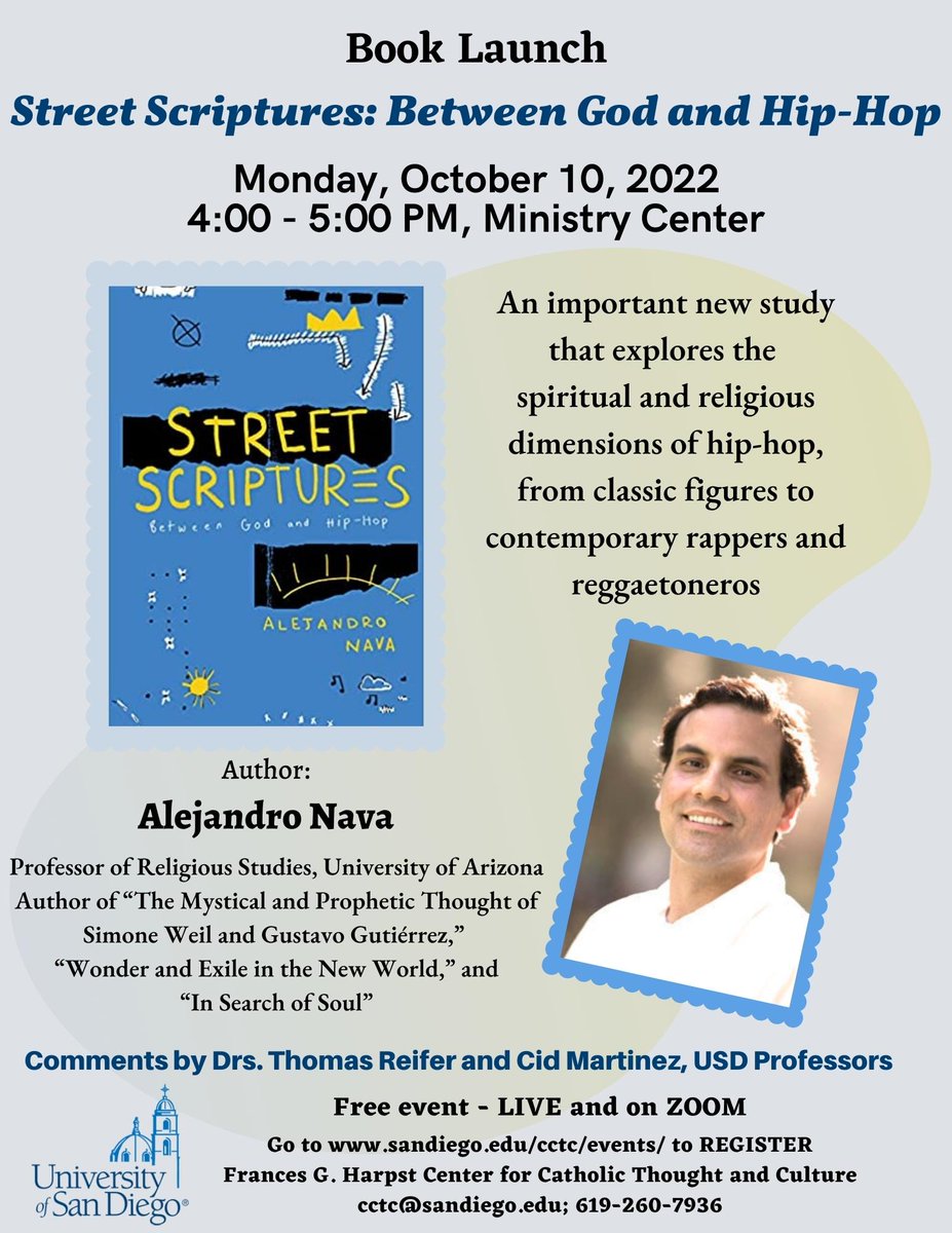 Join us on Monday, October 10, 2022 in the Ministry Center from 4-5pm to hear from Author Alejandro Nava. “Street Scriptures” explores the spiritual and religious dimensions of hip-hop, from classic figures to contemporary rappers and reggaetoneros. 
docs.google.com/forms/d/e/1FAI…