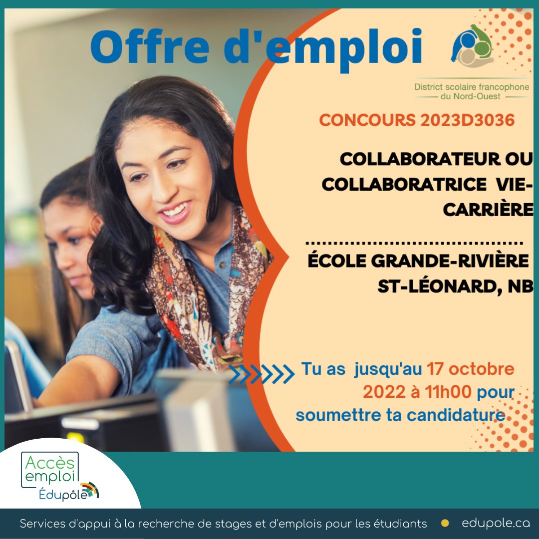 [Offre d'emploi]
Collaborateur(trice) Vie-Carrière
District scolaire francophone du Nord-Ouest, St-Léonard
Pour info ou pour postuler: bit.ly/3e0767F