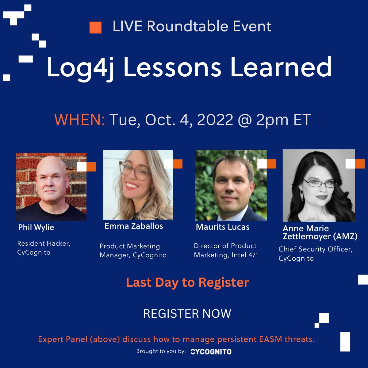 Don't miss this exclusive LIVE roundtable event tomorrow (10/4) 2pm ET: "Living With Log4j" featuring speakers Maurits Lucas <a href="/Intel471Inc/">Intel 471</a>, <a href="/CyCognito/">CyCognito</a> Anne Marie Zettlemoyer, &amp; Phillip Wylie. Bring Questions and Learn to #RuleYourRisk | Register now: hubs.la/Q01nQLb40