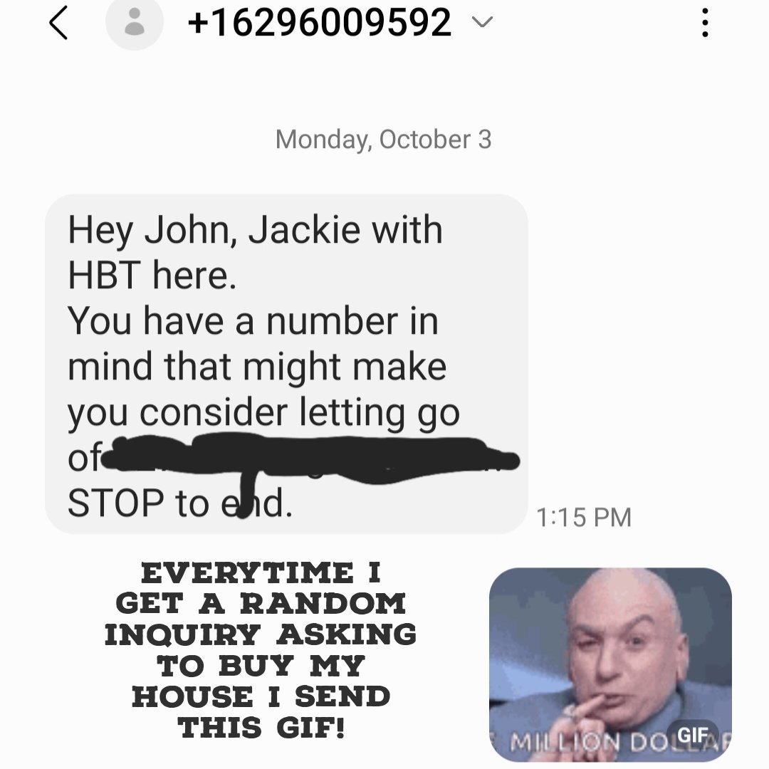 johnbmidgley's tweet photo. Randos text me all the time wanting to buy my properties....... #onemilliondollars #snarky #hustle #lmnopodcast #nottodaysatan https://t.co/nrUzheoDoF