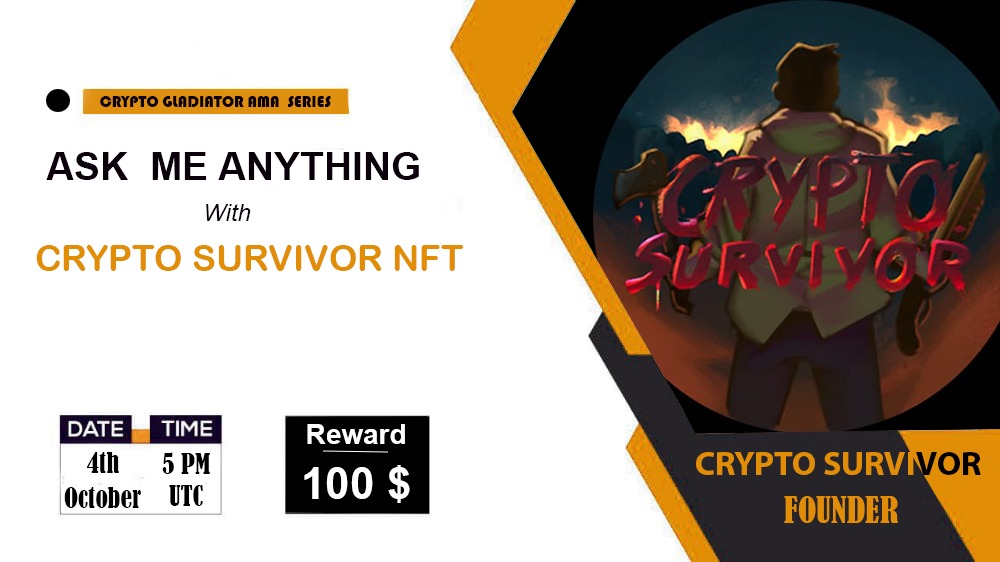 FinXel_'s tweet photo. ✨ Crypto Survivor NFT #AMA, Hosted by "Crypto Gladiator

🏠Venue: @CryptoGladiator_24
⏰Time  : 4th October, 2022
                 5 PM UTC
🎖️Reward: $100

📌Rules📌
1️⃣Follow : @CryptoGladiato4
2️⃣Follow : https://t.co/Z4q4rFVIMx
3️⃣Like, RT, Tag 3 Friends https://t.co/Glm8pK45TW